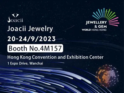 सितंबर 2023 हांगकांग आभूषण और रत्न प्रदर्शनी, जोआसी आपको आभूषणों के नए अवसरों...